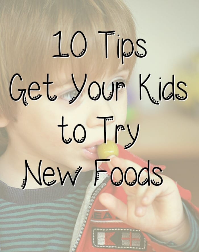 10 Tips Try New Foods big