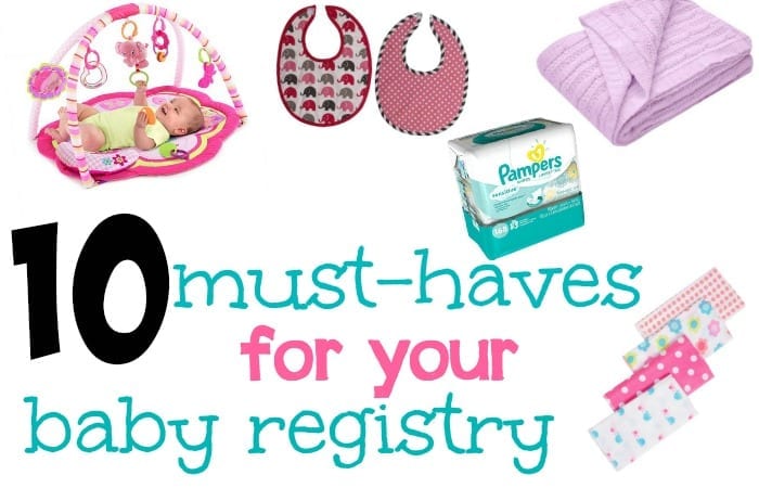 10 baby registry must haves featured