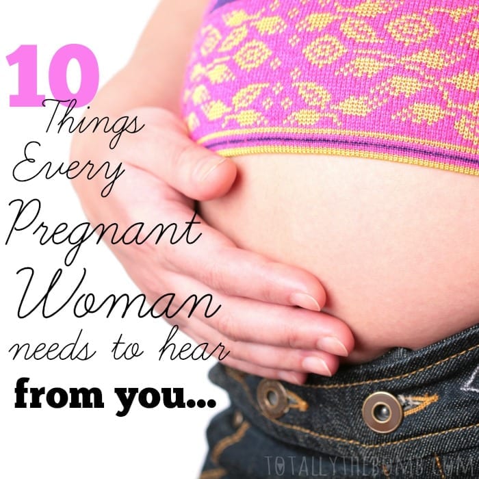 Every Pregnant Woman Needs to Hear SqEvery Pregnant Woman Needs to Hear Sq