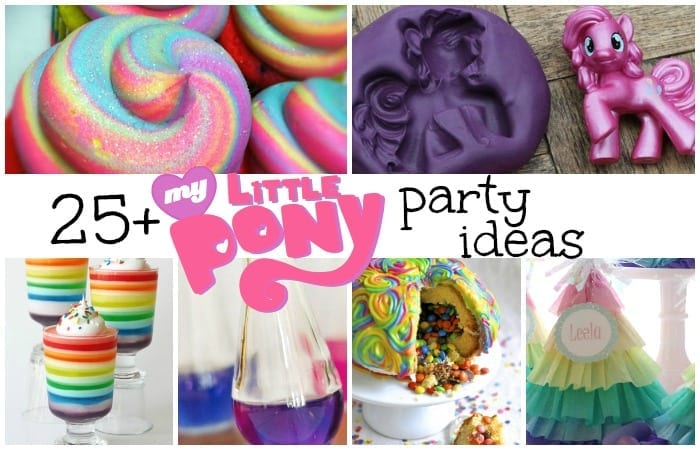 25+ DIY My Little Pony Party Ideas
