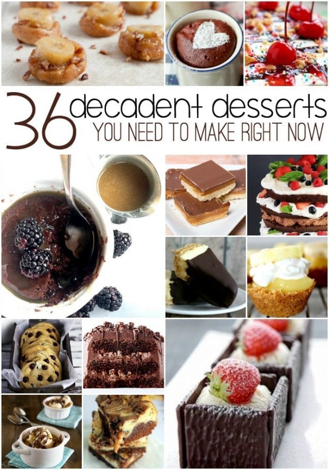 decadent desserts you need to make right now