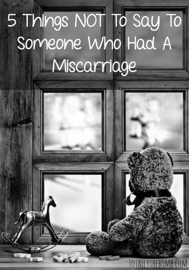 5 things not to say to someone who had a miscarriage