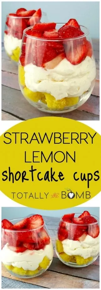 https://cdn.totallythebomb.com/wp-content/uploads/2016/02/Strawberry-Lemon-Shortcake-Cups.jpg.webp