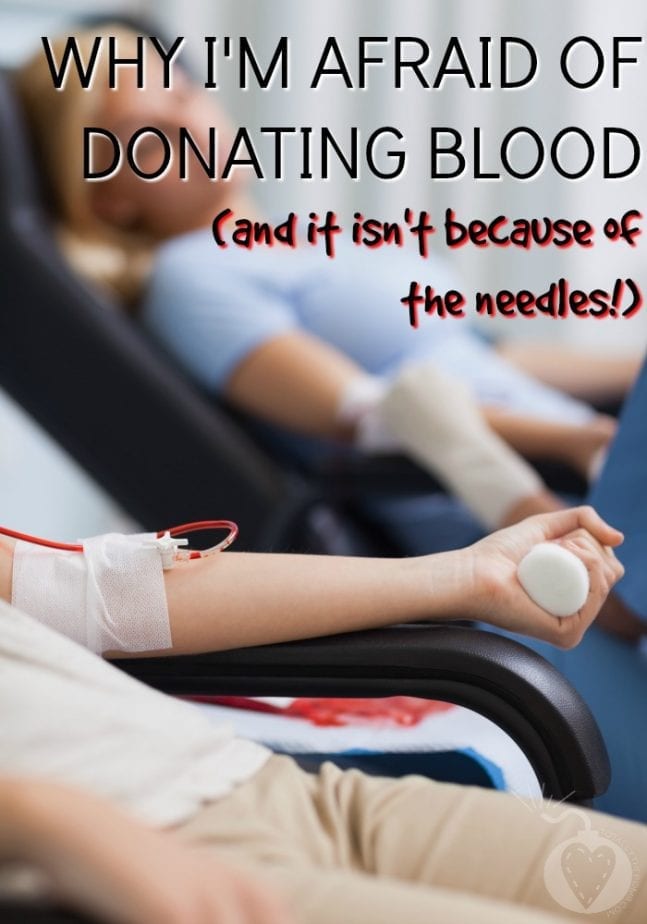 Here's why I'm scared of donating blood
