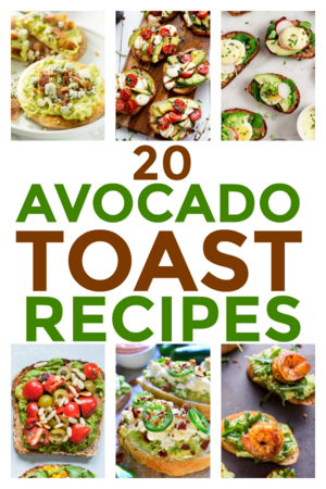 avocado toast recipes that you'll love to make image and collage