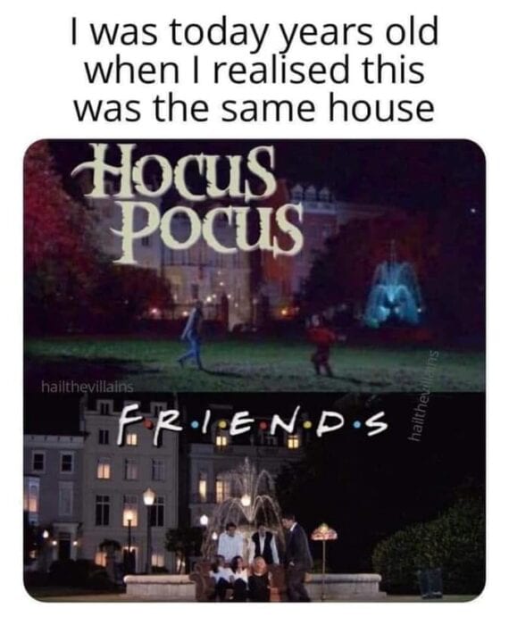 did you know that the fountain in the Friends credits is also in the movie Hocus Pocus?