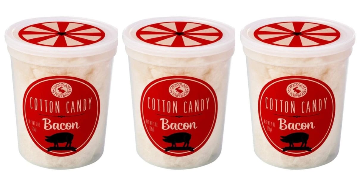 You Can Get Bacon Cotton Candy And I Need It