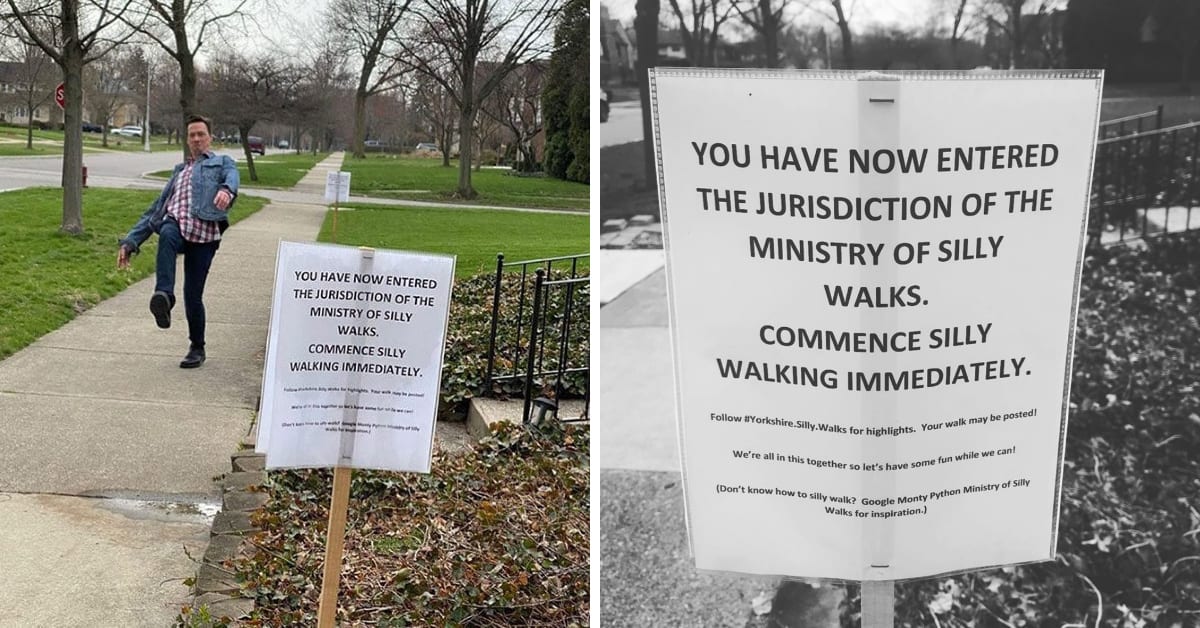A Family Put Up A ‘Jurisdiction Of The Ministry Of Silly Walks’ Sign In Their Yard and I’m Dying Laughing