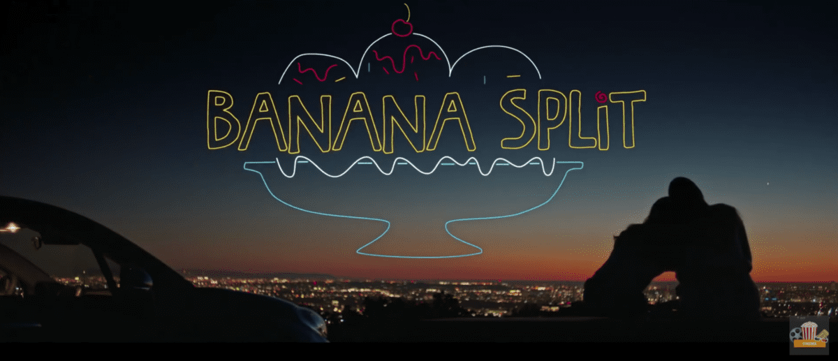 Netflix’s ‘Banana Split’ Is The Movie That You Didn’t Know You Needed In Your Life