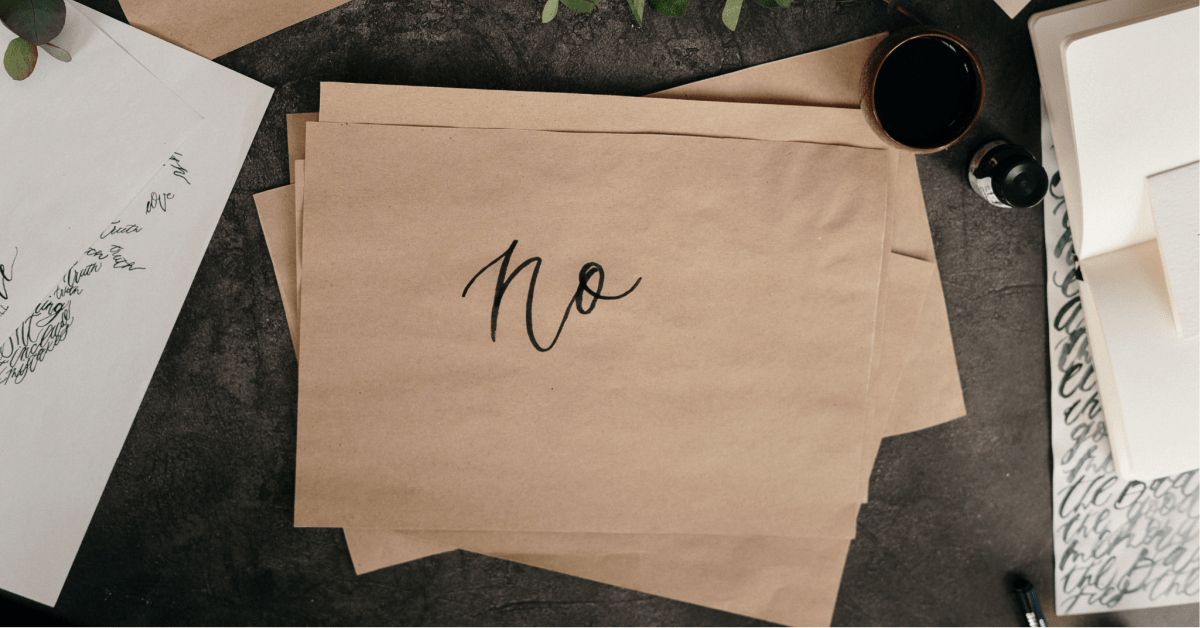 “No” Is Not A Bad Word, Saying “No” Is Self-Care