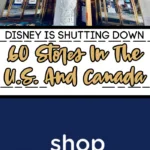 Disney to Close 60 Stores in North America, Shift Focus to E-Commerce