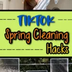 Tiktok cleaning hacks for spring cleaning your home