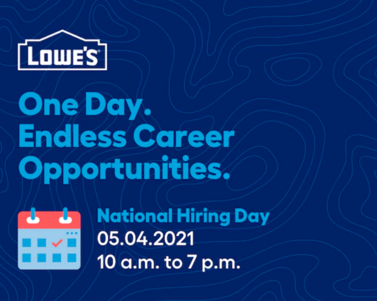 Lowe's Is Hiring More Than 50,000 Store Associates On National Hiring Day