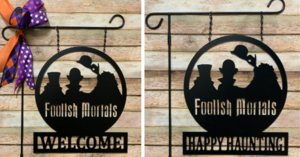 This Haunted Mansion Yard Sign Is The Perfect Thing To Welcome All Those Happy Haunts This Halloween