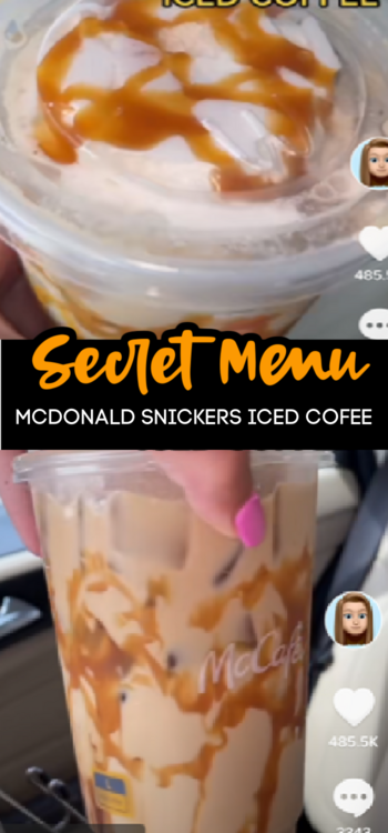 You Can Get A Secret Menu "Snickers Iced Coffee" From McDonalds. Here's ...