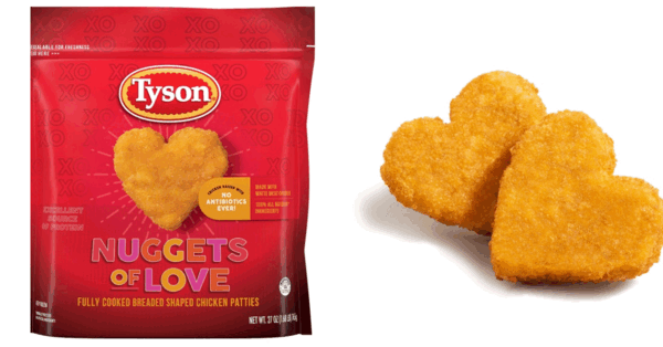 Nothing Says I Love You Like Heart Shaped Chicken Nuggets, So Tyson Is Making It Happen