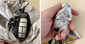 Some Experts Are Saying To Wrap Your Keys In Aluminum Foil. Here’s Why.