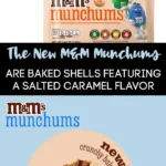 The New M&M's Munchums Come in Milk Chocolate and Salted Caramel Varieties