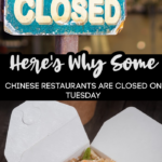 Have You Ever Wondered Why Some Chinese Restaurants are Closed on