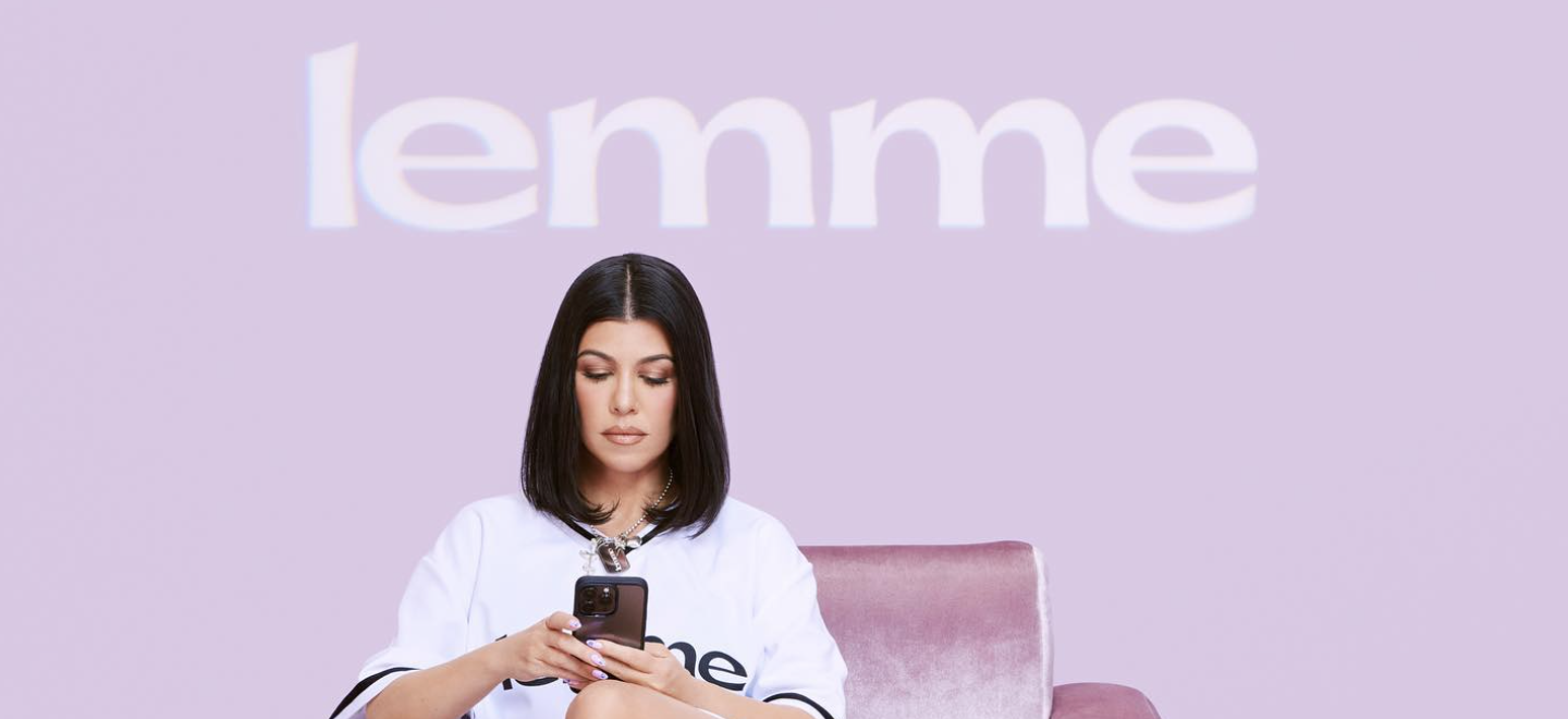 Here’s What Kourtney Kardashian’s ‘LEMME’ Brand is All About