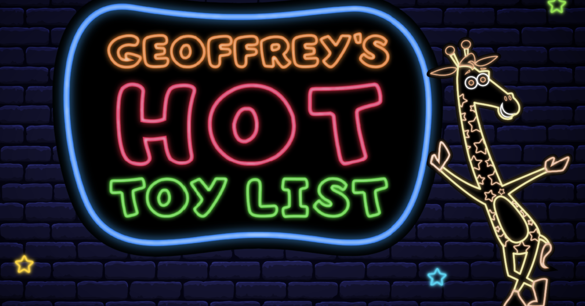 Toys “R” Us Reveals Geoffrey’s Hot Toy List To Help You With Your Holiday Shopping