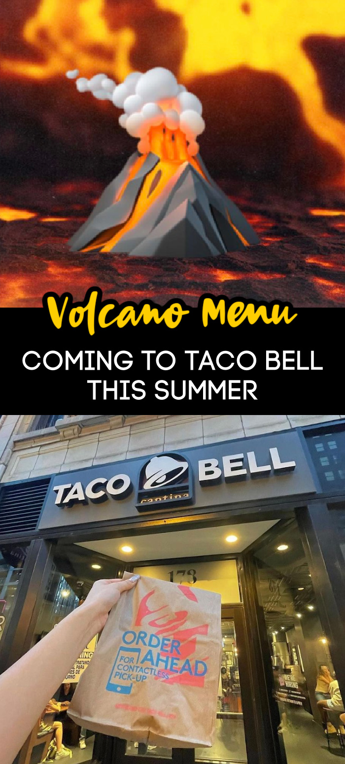 Taco Bell Is Bringing Back Its Volcano Menu And It's Going To Be One