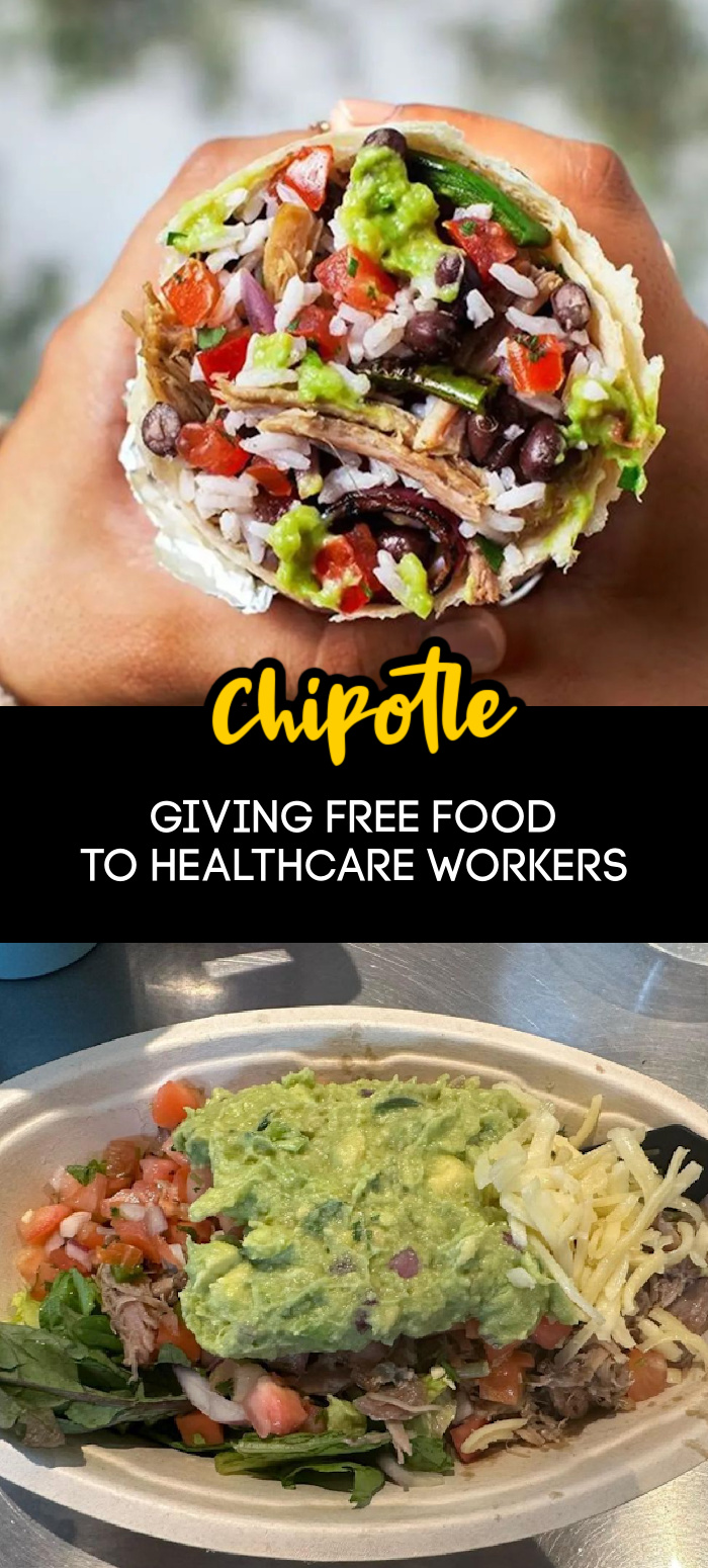 Chipotle Is Giving Away Free Food To Healthcare Workers. Here's How To