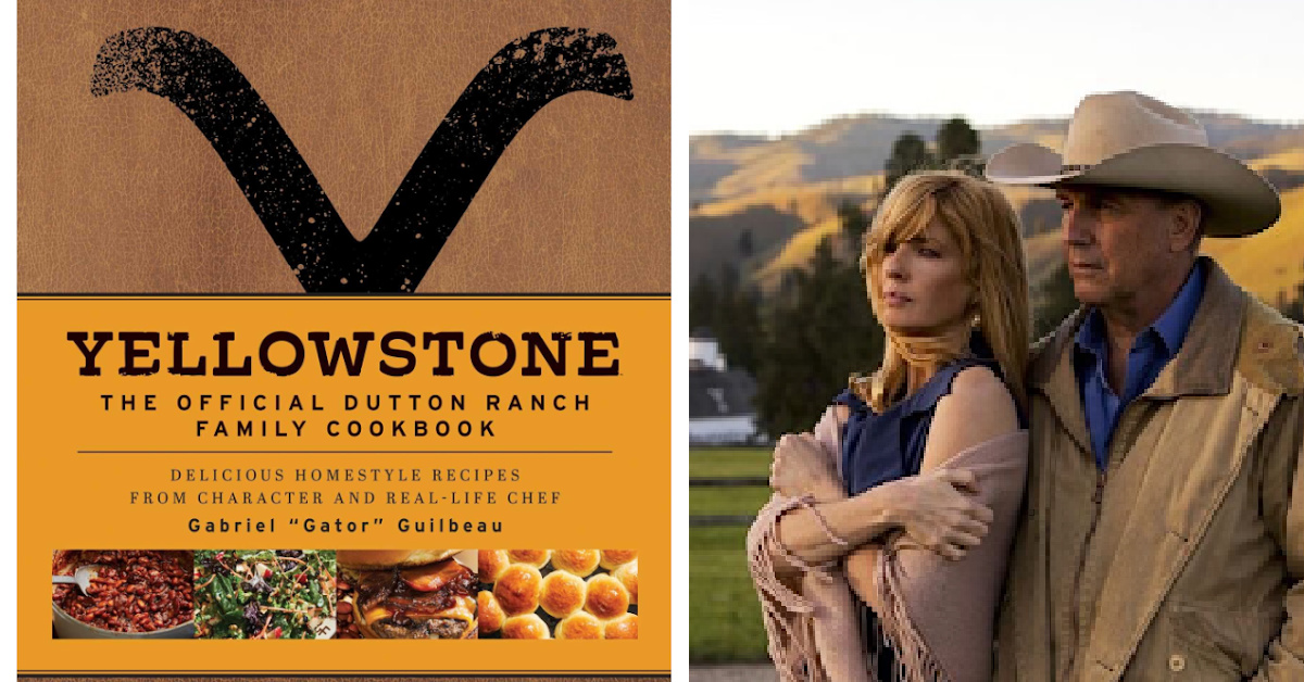 You Can Get A ‘Yellowstone’ Cookbook And It’s Actually Written By Chef Gator