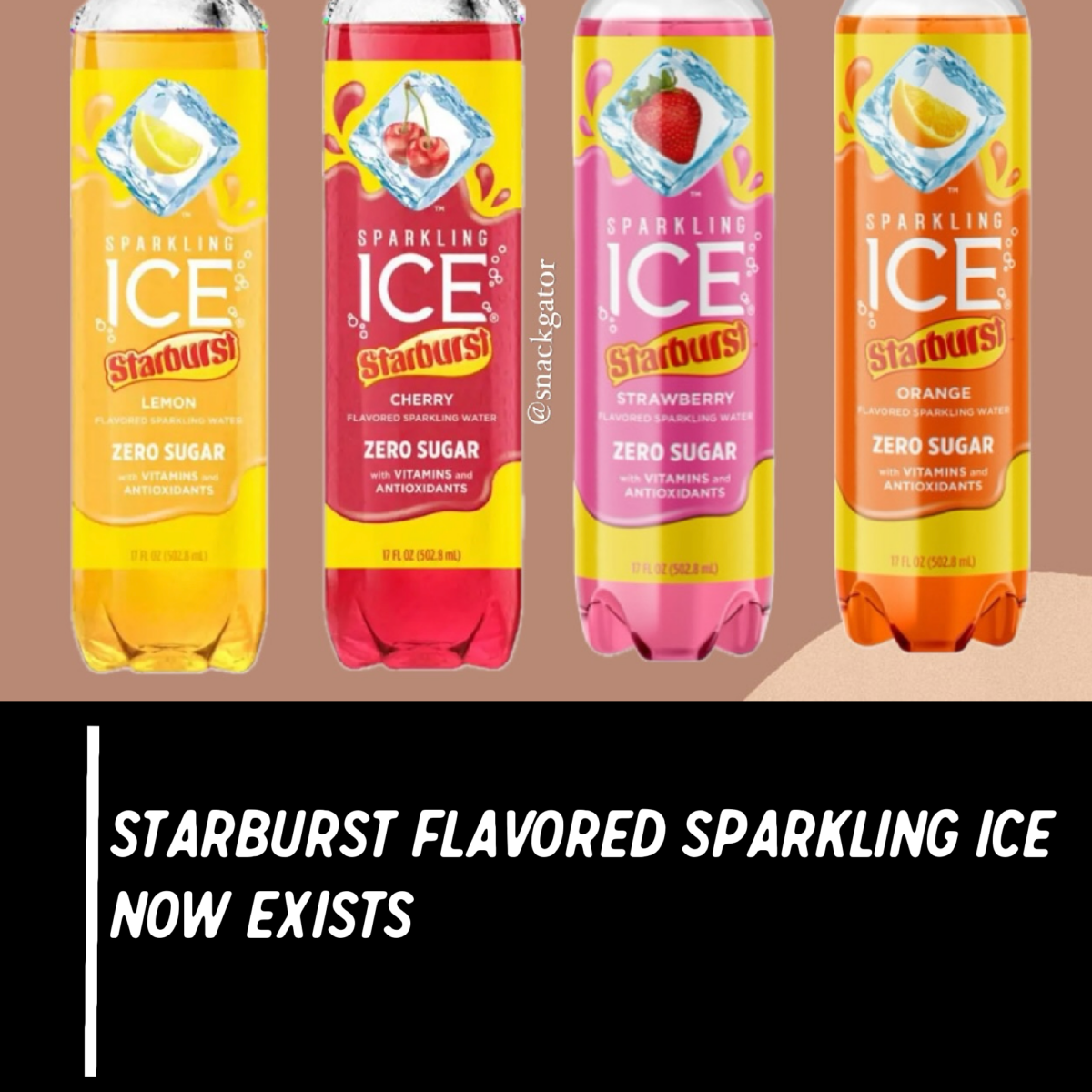 Sparkling Ice Is Releasing Starburst Flavored Drinks and I Can't Wait